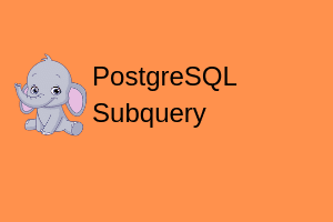 Read more about the article PostgreSQL subquery